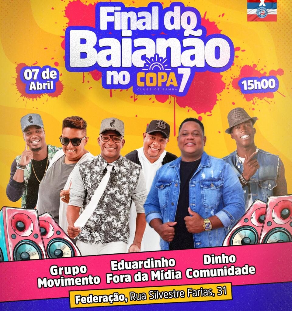 Final do Baianão no copa 7, com grupo movimento, Eduardinho fora de mídia, e Dinho comunidade, na Federação.