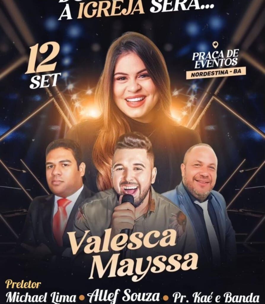 Nordestina se prepara para o grande evento “O encontro do noivo, com a igreja” com shows de Valesca Mayssa e Banda Gerados no Altar, e muito mais… confira!