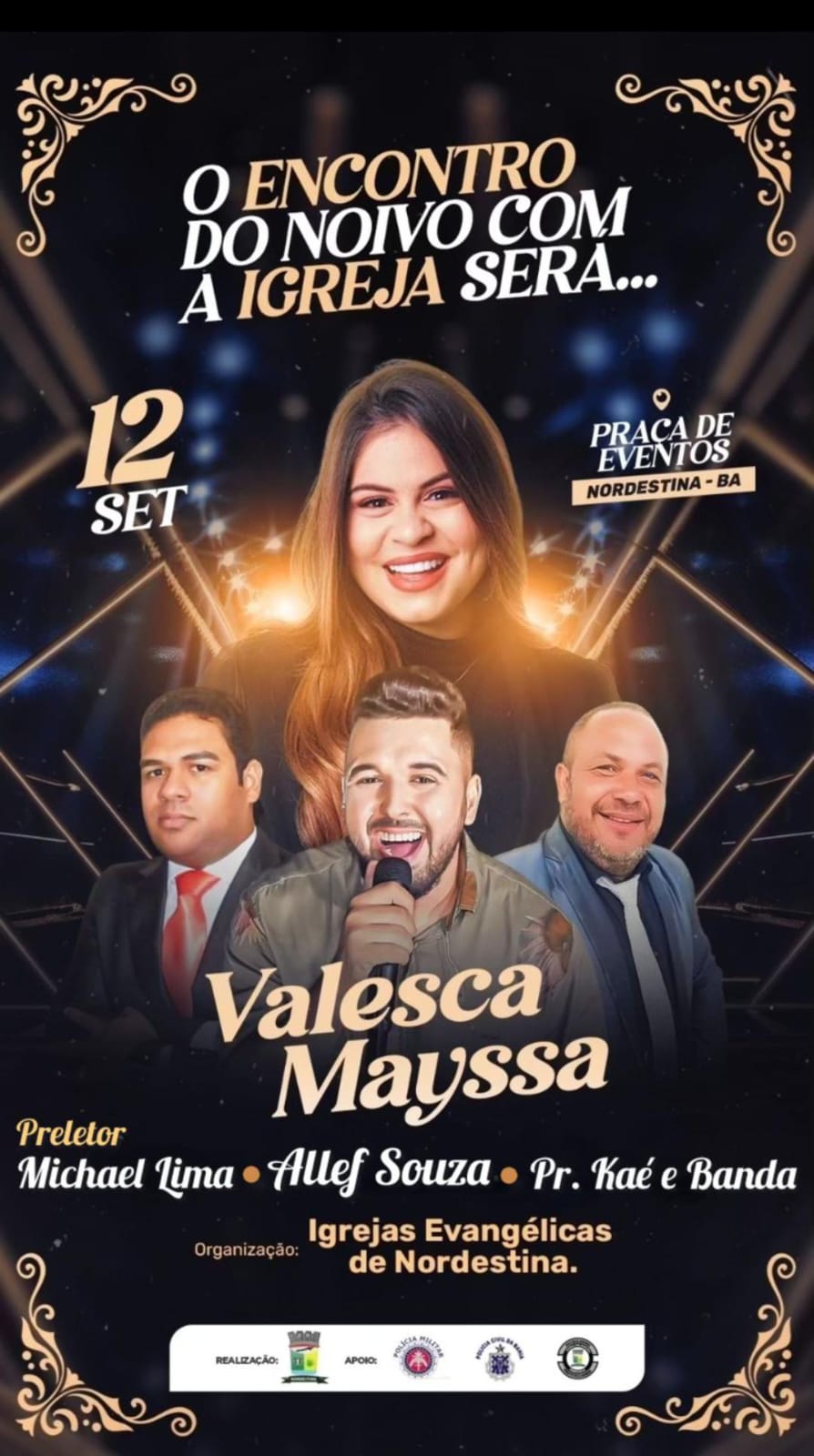 Nordestina se prepara para o grande evento “O encontro do noivo, com a igreja” com shows de Valesca Mayssa e Banda Gerados no Altar, e muito mais… confira!